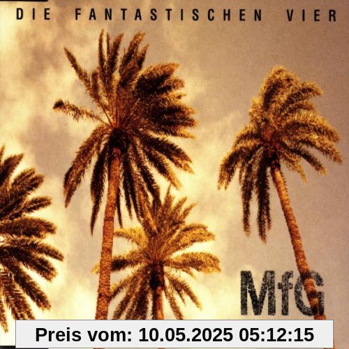 Mfg von die Fantastischen Vier