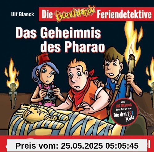 Die Feriendetektive: Das Geheimnis des Pharao von die Feriendetektive