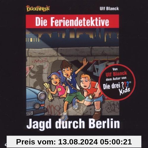 Jagd Durch Berlin (10) von die Feriendetektive