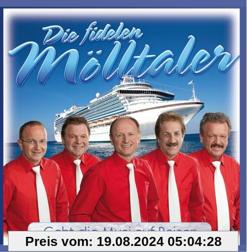 Geht die Musi auf Reisen von die Fidelen Mölltaler