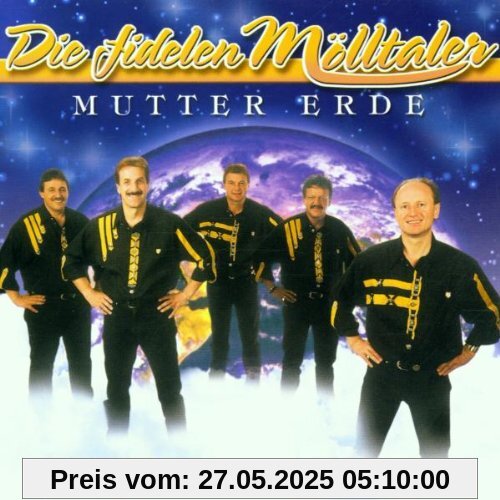 Mutter Erde Mutter Erde von die Fidelen Mölltaler