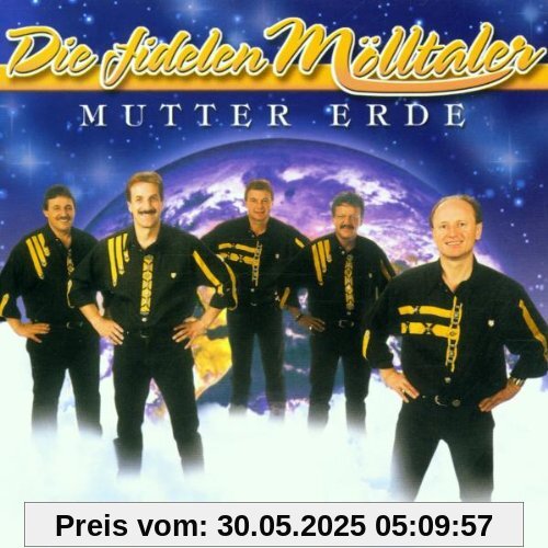 Mutter Erde von die Fidelen Mölltaler