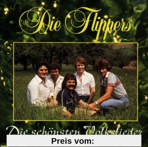 Die Schönsten Volkslieder von die Flippers