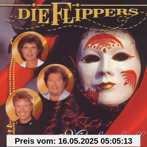 Maskenball Maskenball von die Flippers
