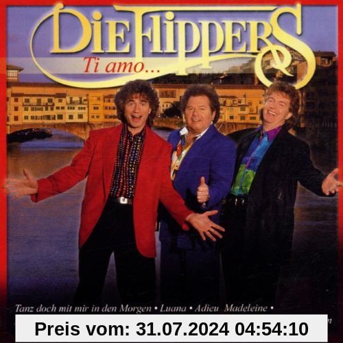 Ti Amo... von die Flippers