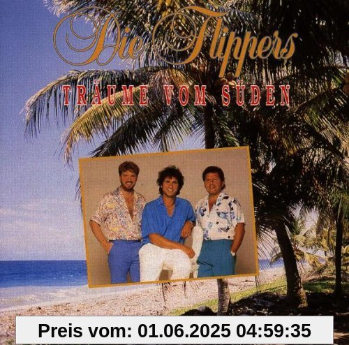 Träume Vom Süden von die Flippers