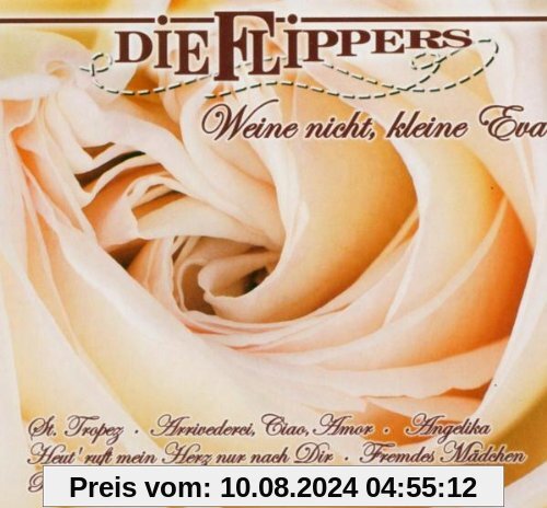 Weine Nicht,Kleine Eva von die Flippers