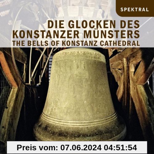 Die Glocken des Konstanzer Münsters von die Glocken des Konstanzer Münsters