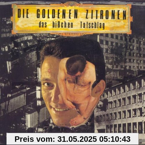 Das Bisschen Totschlag Das Bisschen Totschlag von die Goldenen Zitronen