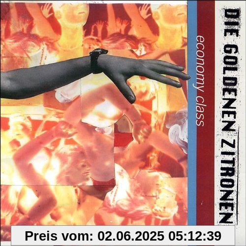 Economy Class von die Goldenen Zitronen