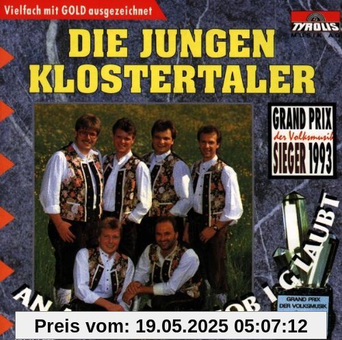 An a Wunder Hob I G'Laubt (Gp-Volksmusik Sieger) von die Jungen Klostertaler