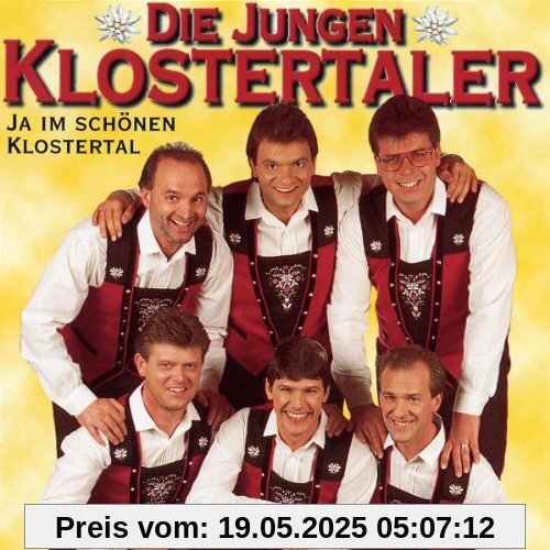 Ja im Schönen Klostertal von die Jungen Klostertaler