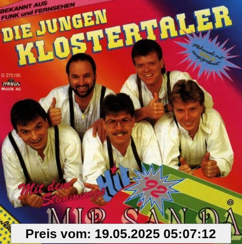 Mir San Da Mir San Da von die Jungen Klostertaler