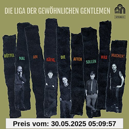 Rüttel Mal am Käfig,die Affen Sollen Was Machen! von die Liga der Gewöhnlichen Gentlemen