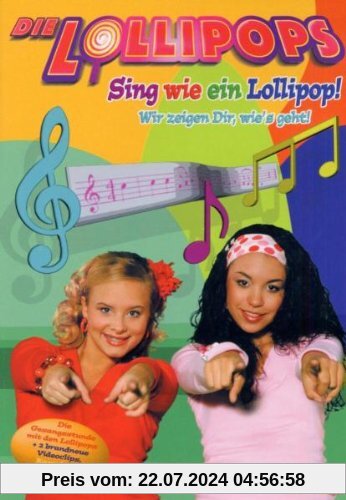 Die Lollipops - Sing wie ein Lollipop! von die Lollipops