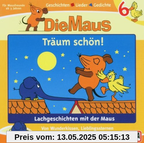 06/Träum Schön! 06/Träum Schön! von die Maus