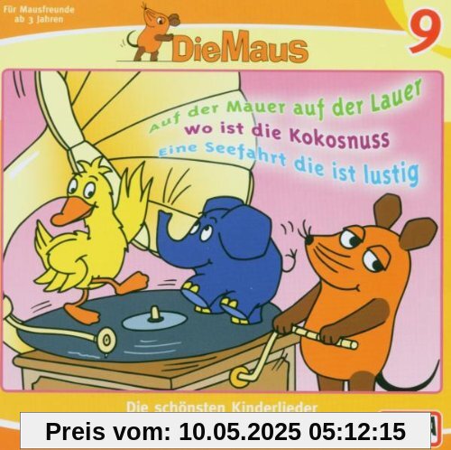 09/Die Schönsten Kinderlieder 09/Die Schönsten Kinderlieder von die Maus