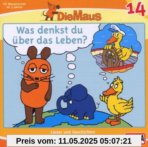 14/Was Denkst Du Uber Das Leben? von die Maus