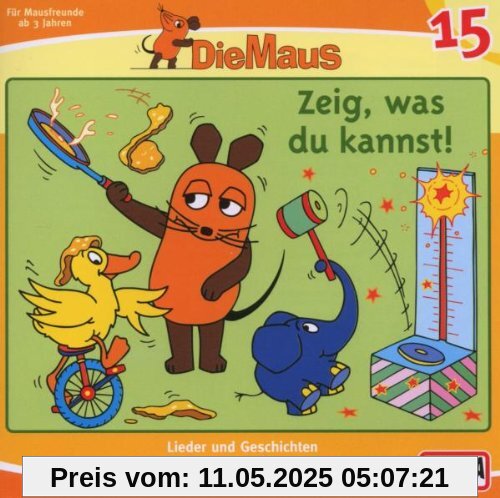 15/Zeig,Was Du Kannst! von die Maus