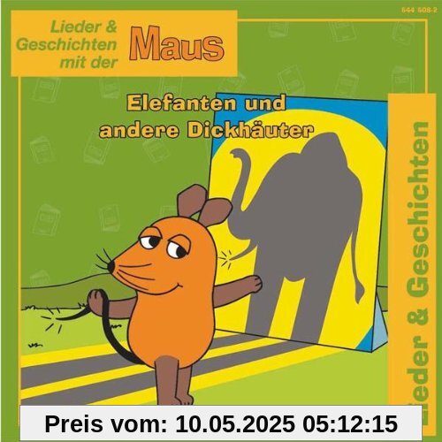 Elefanten und Andere Dickhäuter Elefanten und Andere Dickhäuter von die Maus