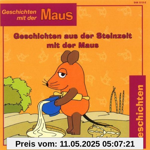 Geschichten Aus Der Steinzeit von die Maus