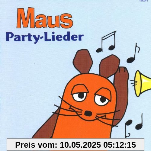 Maus-Party-Lieder Maus-Party-Lieder von die Maus