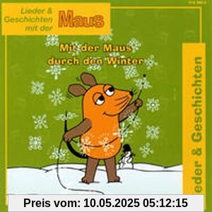 Mit der Maus Durch Den Winter Mit der Maus Durch Den Winter von die Maus