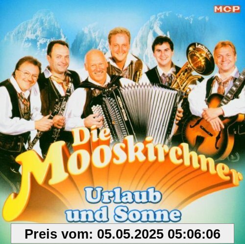Urlaub und Sonne Urlaub und Sonne von die Mooskirchner