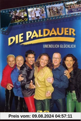 Die Paldauer - Unendlich glücklich von die Paldauer