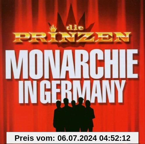 Monarchie in Germany von die Prinzen