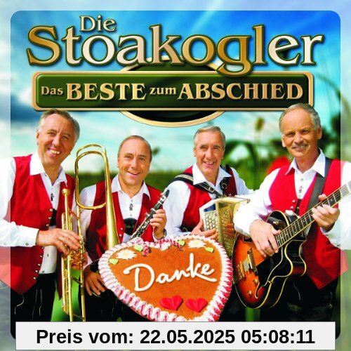 Das Beste Zum Abschied von die Stoakogler