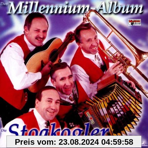 Das Millennium-Album von die Stoakogler