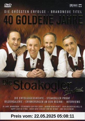 Die Stoakogler - 40 Goldene Jahre Die Stoakogler - 40 Goldene Jahre von die Stoakogler