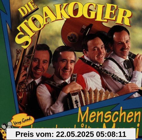 Menschen Brauchen Halt a Musi Menschen Brauchen Halt a Musi von die Stoakogler