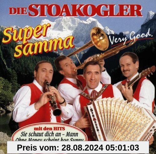 Super Samma von die Stoakogler