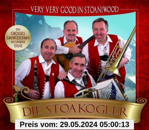 Very Very Good in Stoani-Wood von die Stoakogler