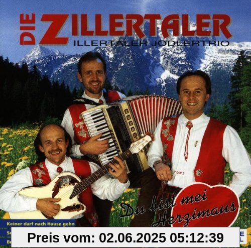 Du Bist Mei Herzimaus von die Zillertaler
