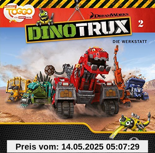 Dinotrux - Die Werkstatt - Das Original-Hörspiel zur TV-Serie, Folge 2 von dinotrux