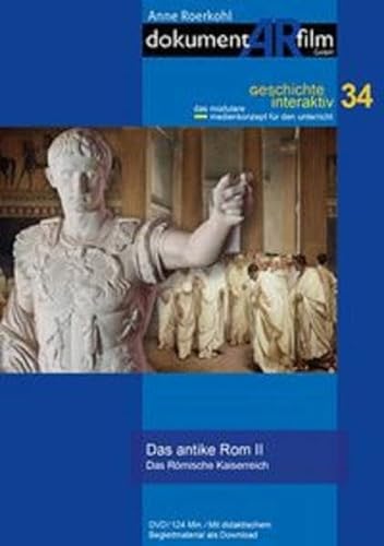 Das antike Rom II: Das Römische Kaiserreich von dokumentARfilm