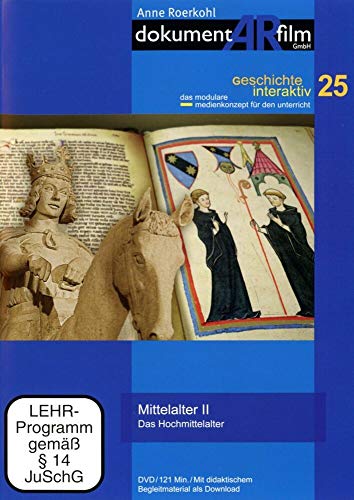 Mittelalter II: Das Hochmittelalter Mittelalter II: Das Hochmittelalter von dokumentARfilm