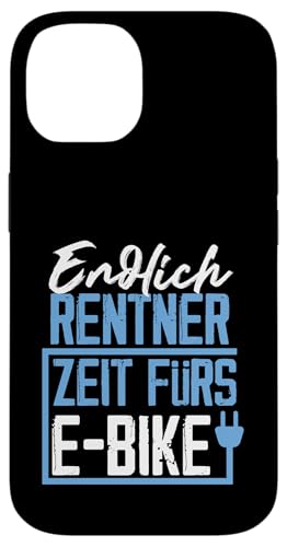 Endlich Rentner Zeit fürs E-Bike Fahrrad Design Hülle für iPhone 14 von e-Bike Designs für Rentner und den Ruhestand