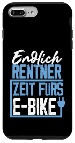 Endlich Rentner Zeit fürs E-Bike Fahrrad Design Hülle für iPhone 7 Plus/8 Plus von e-Bike Designs für Rentner und den Ruhestand