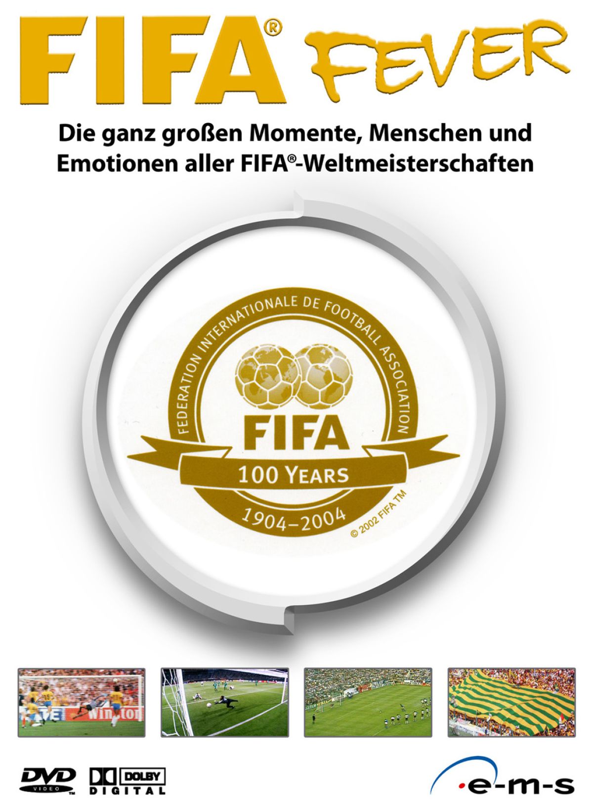 FIFA Fever - Celebrating 100 Years of FIFA (2 DVDs) von e-m-s GmbH