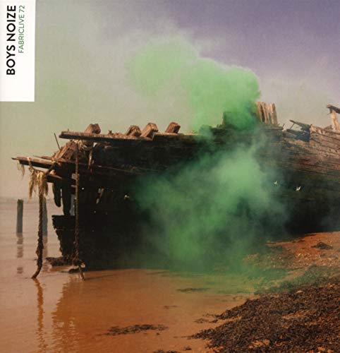 FABRICLIVE 72: Boys Noize von fabric