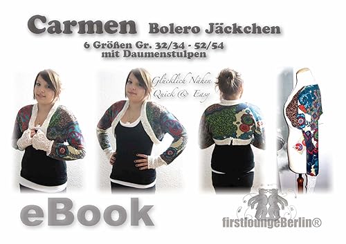Carmen für Bolero JäckchenNähanleitung mit Schnittmuster in 6 Größen Gr. 32-54 [Download] von firstloungeberlin
