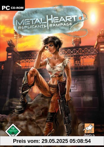 Metal Heart - Replicants Rampage von flashpoint