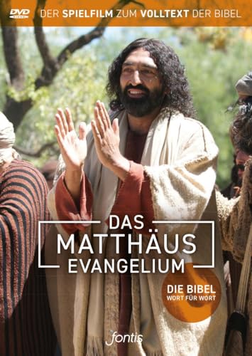 Das Matthäus-Evangelium: Die Bibel Wort für Wort von fontis