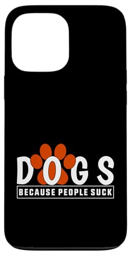 lustiges Hundedesign für Tierfans und Hundeliebhaber Hülle für iPhone 13 Pro Max lustiges Hundedesign für Tierfans und Hundeliebhaber Hülle für iPhone 13 Pro Max von funny dog holders and lovers design