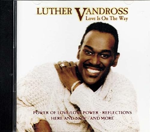 Love Is On The Way ~ Luther Vandross ~ Funk / Soul ~ CD ~ Used VG von generic