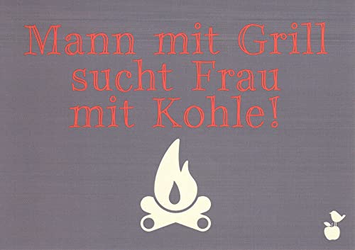 Postkarte Sprüche & Humor Mann mit Grill sucht Frau mit Kohle! von generic